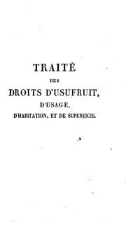 Tapa de Traité des droits d'usufruit, d'usage, d'habitation, et de superficie