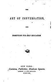Tapa de The Art of Conversation: With Directions for Self Education