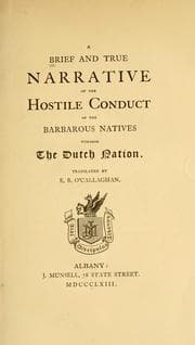Tapa de A brief and true narrative of the hostile conduct of the barbarous natives towards the Dutch nation