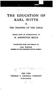 Tapa de The Education of Karl Witte: Or, The Training of the Child