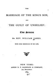 Tapa de The Marriage of the King's Son: And The Guilt of Unbelief; Two Sermons