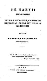 Tapa de Cn. Naevii poetae romani vitam descripsit, carminum reliquias collegit, poesis rationem exposuit ..