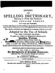 Tapa de Entick's New Spelling Dictionary, Teaching to Write and Pronounce the English Tongue with Ease ...