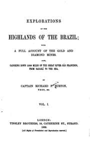 Tapa de Explorations of the Highlands of the Brazil: With a Full Account of the Gold ..