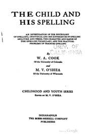 Tapa de The Child and His Spelling: An Investigation of the Psychology of Spelling ...