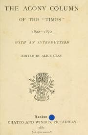 Tapa de The agony column of the "Times" 1800-1870