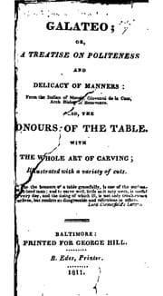 Tapa de Galateo: Or, A Treatise on Politeness and Delicacy of Manners
