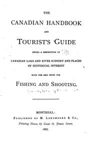 Tapa de The Canadian Handbook and Tourist's Guide: Giving a Description of Canadian Lake and River ..