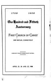 Tapa de One Hundred and Fiftieth Anniversary, First Church of Christ, New Britain ...