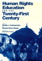Tapa de Human Rights Education for the Twenty-First Century (Pennsylvania Studies in Human Rights)