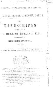 Tapa de The Manuscripts of His Grace the Duke of Rutland: ...preserved at Belvoir ...