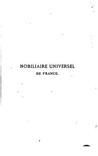 Tapa de Nobiliaire universel de France: ou Recueil général des généalogies historiques des maisons ...