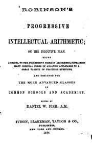 Tapa de Robinson's Progressive Intellectual Arithmetic: On the Inductive Plan. Being a Sequel to the ..