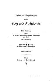 Tapa de Ueber die Beziehungen zwischen Licht und Elektricität: Ein Vortrag gehalten bei der 62 ..