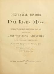 Tapa de A centennial history of Fall River, Mass