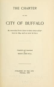 Tapa de The charter of the city of Buffalo as amended from time to time since adoption in 1891 and as now in force