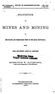 Tapa de Statistics of Mines and Mining in the States and Territories West of the ..