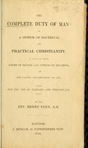 Tapa de The complete duty of man, or, A System of doctrinal and practical Christianity : to which are added, forms of prayer and offices of devotion, for the various circumstances of life, for the use of families and individuals