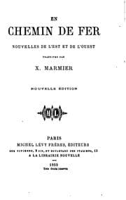 Tapa de En Chemin de fer: nouvelles de l'est et de l'ouest
