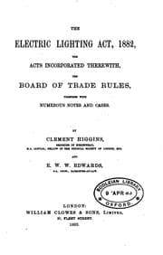 Tapa de The Electric Lighting Act, 1882, the Acts Incorporated Therewith, the Board ...