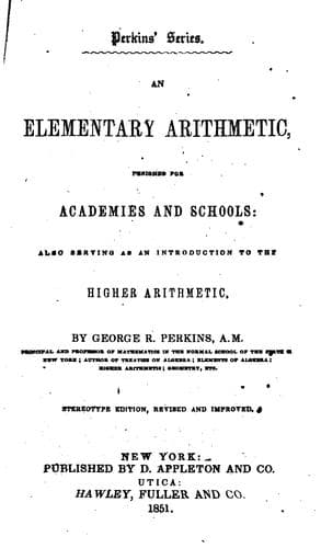 Tapa de An Elementary Arithmetic Designed for Academies and Schools: Also Serving as an Introduction to ..