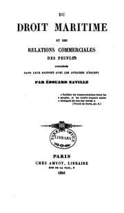 Tapa de Du droit maritime et des relations commerciales des peuples considérés dans leur rapport avec ..