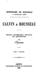 Tapa de Calvin & Rousseau: étude littéraire, sociale, et religieuse