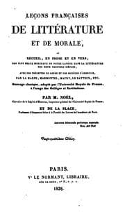 Tapa de Leçons françaises de littérature et de morale, ou, Recueil, en prose et en vers, des plus beaux ...