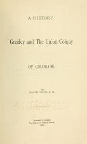 Tapa de A history: Greeley and the Union Colony of Colorado