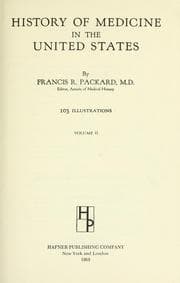 Tapa de The history of medicine in the United States