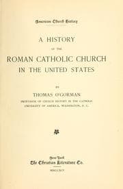Tapa de A history of the Roman Catholic church in the United States
