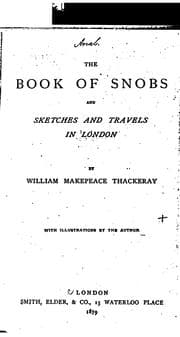 Tapa de The Book of Snobs: And Sketches and Travels in London