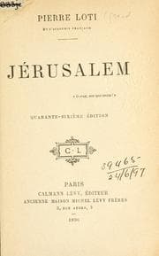 Tapa de Jérusalem [par] Pierre Loti