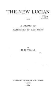 Tapa de The New Lucian: Being a Series of Dialogues of the Dead