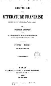 Tapa de Histoire de la littérature française depuis le xvie siècle. Poëtes, xvie, xviie, xviiie siècles