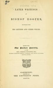 Tapa de Later writings of Bishop Hooper, together with his letters and other pieces