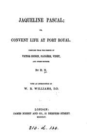 Tapa de Jacqueline Pascal; or, Convent life at Port Royal, by H.N.