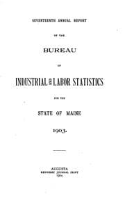 Tapa de Annual Report of the Bureau of Industrial and Labor Statistics for the State ..
