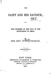 Tapa de The Saint and His Saviour: Or, The Progress of the Soul in the Knowledge of ..