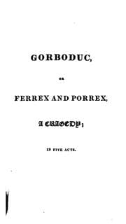 Tapa de The Poetical Works of Thomas Sackville, Lord Buckhurst and Earl of Dorset: Containing Gorboduc ..