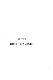 Tapa de Irish diamonds; or, A theory of Irish wit and blunders