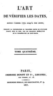 Tapa de L'Art de vérifier les dates depuis l'année 1770 jusqu'à nos jours: formant la continuation, ou ..