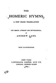 Tapa de The Homeric Hymns: A New Prose Translation and Essays, Literary and Mythological