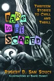 Tapa de Dare to be scared Thirteen Stories To Chill And Thrill