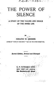 Tapa de The Power of Silence: A Study of the Values and Ideals of the Inner Life
