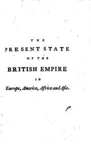 Tapa de The present state of the British empire in Europe, America, Africa and Asia