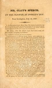 Tapa de Mr. Clay's speech, at the dinner at Noble's inn, near Lexington [Ky.] July 12, 1827