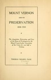 Tapa de Mount Vernon and its preservation, 1858-1910