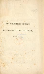 Tapa de Mr. Webster's speech in answer to Mr. Calhoun, March 22, 1838