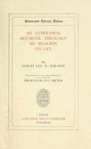Tapa de My confession ; Dogmatic theology ; My religion ; On life